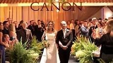 D Wedding by Canon In D Pachelbel 180 S Canon Wedding Entrance D Wedding