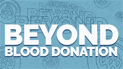 beyond-blood-donation_hero - We Are Blood