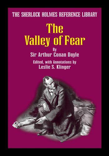 The Valley of Fear (The Sherlock Holmes Reference Library) : Arthur ...