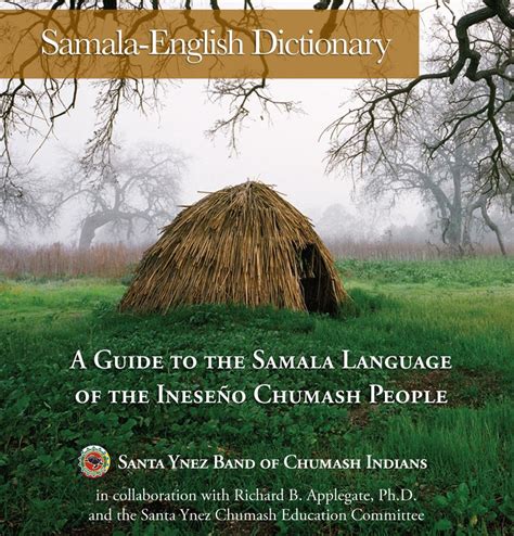 English Chumash Language: History, Culture, and Resources