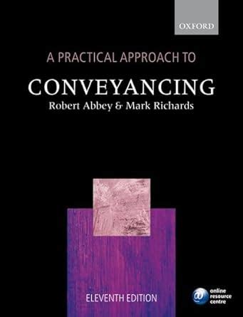 Buy A Practical Approach to Conveyancing Book Online at Low Prices in ...