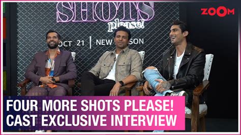 Neil Bhoopalam, Rajeev Siddhartha & Prateik Babbar on Four More Shots ...