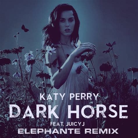 Katy Perry - Dark Horse Ft. Juicy J (Elephante Remix)