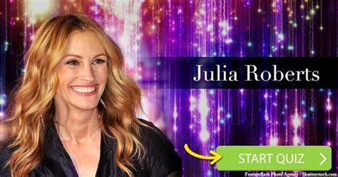 The Julia Roberts Quiz