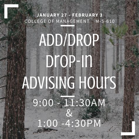 Drop-In Advising during Add/Drop – College of Management Undergraduate ...
