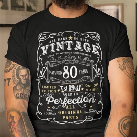 80th Birthday T Shirt Limited Edition Aged To Perfection