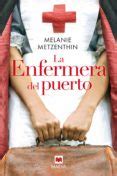 LA ENFERMERA DEL PUERTO | Casa del Libro