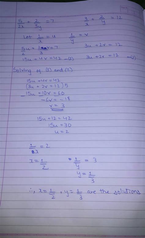 5/2x+2/3y=7 , 3/x+2/y=12 reduce them to pair of linear equation ...