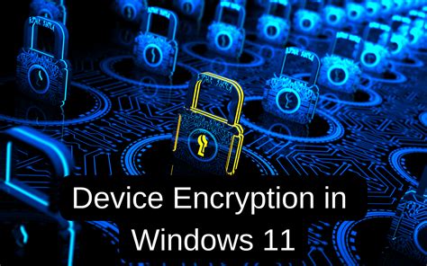 Where Is Device Encryption Windows 11 的图像结果