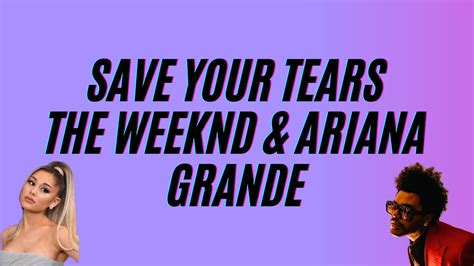 The Weeknd & Ariana Grande - Save Your Tears (Remix) (lyrics) - YouTube