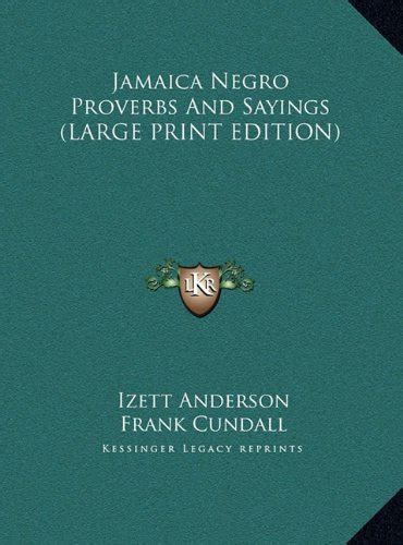 Buy Jamaica Negro Proverbs and Sayings Book Online at Low Prices in ...