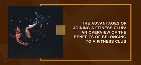 The Advantages Of Joining A Fitness Club: An Overview Of The Benefits ...