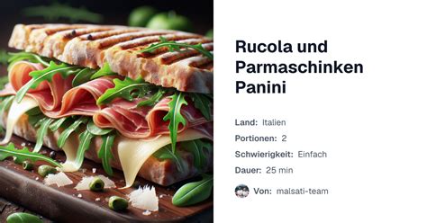 Rucola-Parmaschinken-Panini mit Mozzarella – Rezept aus Italien | malsati