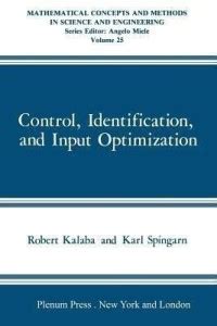 Control, Identification, and Input Optimization: Buy Control ...