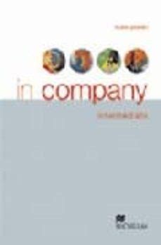 IN COMPANY INTERMEDIATE: STUDENT S BOOK con ISBN 9780333957325 | Casa ...