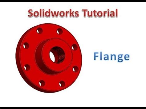 Image result for SolidWorks Flange Tutorial