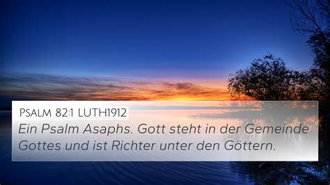 Psalm 82:1 LUTH1912 4K Wallpaper - Ein Psalm Asaphs. Gott steht in der ...