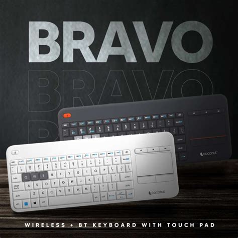 Bravo 3 Wireless Keyboard with Touchpad,84 Keys Membrane, Dual Connect