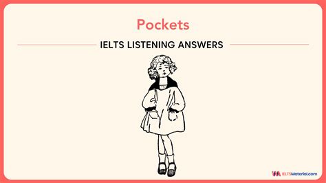 Pockets - IELTS Listening Answers from Cambridge IELTS 18 | IELTSMaterial.com - who created ielts