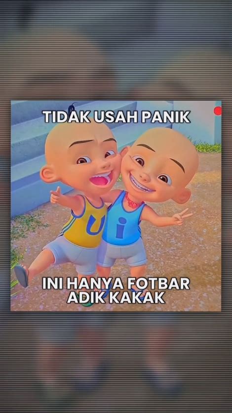 JJ MEME UPIN IPIN - CapCut