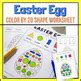 Easter Egg Color by 2D Shape | Practice identifying shapes and colors ...