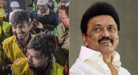 உத்தராகண்ட் தொழிலாளர்கள் மீட்பு: மீட்புக்குழுவினருக்கு முதல்வர் ...