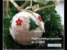 weihnachtsschmuck selber basteln 75477 diy weihnachtskugel basteln serie 3 weihnachtsschmuck selber basteln 75477 diy weihnachtskugel basteln serie 3