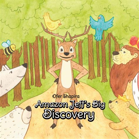 Amazon Jeff's Big Discovery: Jeff the charming deer searches for his ...