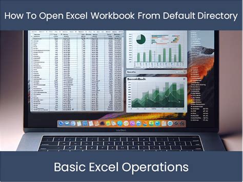 Image result for How to Open Excel Workbook