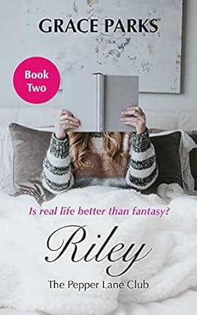 Riley (The Pepper Lane Club Book 2) eBook : Parks, Grace: Amazon.in ...