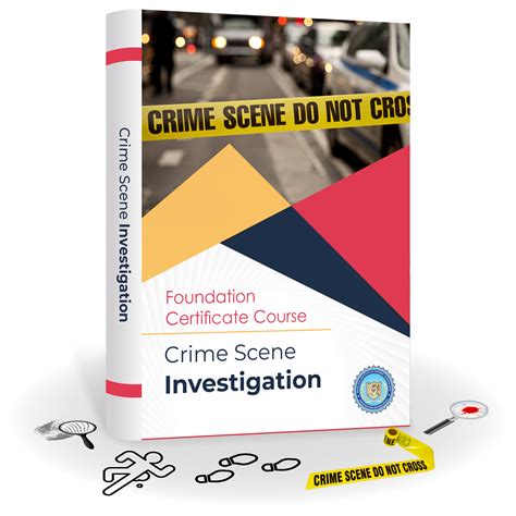 Online Crime Scene Investigation Foundation Certificate Course