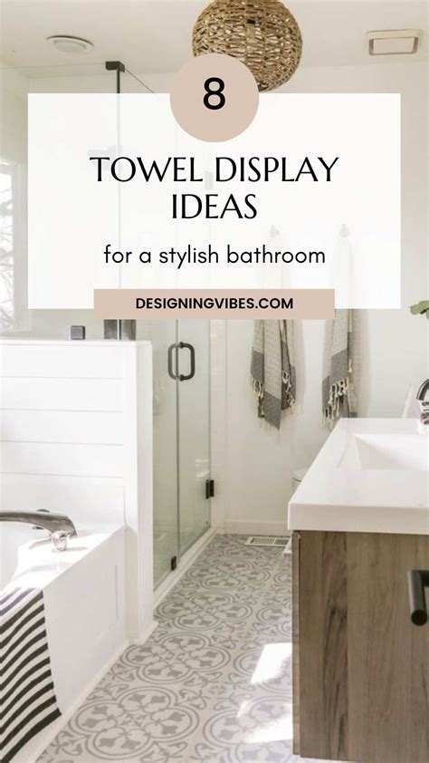 How To Display Bathroom Towels