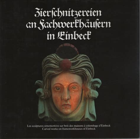 Amazon.in: Buy Zierschnitzereien an Fachwerkhäusern in Einbeck Book ...