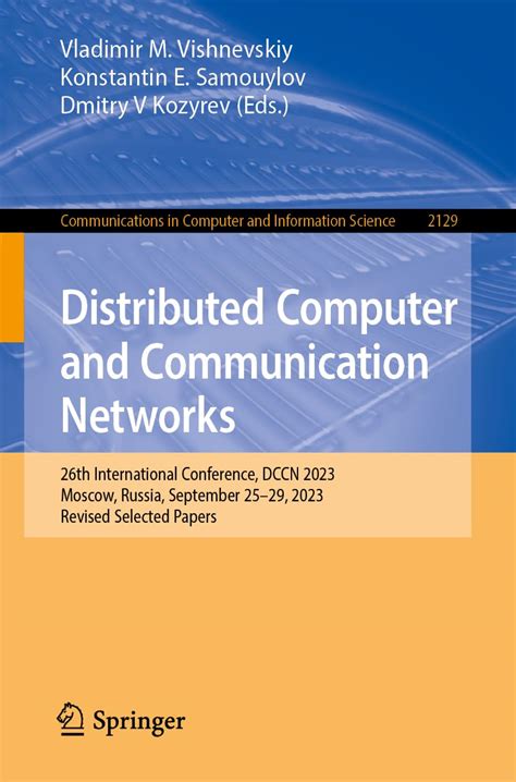 Buy Distributed Computer and Communication Networks: 26th International ...