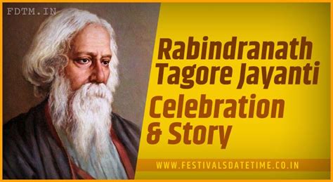 2023 Rabindranath Tagore Jayanti - Significance of Rabindranath Tagore ...