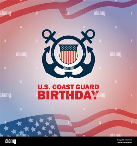 United States Coast Guard birthday. August 4. Design with american flag ...