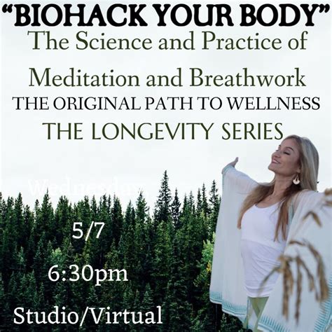 THE LONGEVITY SERIES-BIOHACK YOUR BODY, Dancing Lion Studio, Delray ...