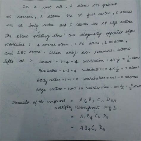 in a unit cell atoms A ,B, C and D are present at corners , face ...