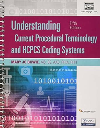Buy Understanding Current Procedural Terminology and HCPCS Coding ...