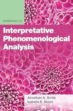 Buy Essentials of Interpretative Phenomenological Analysis: Expert ...