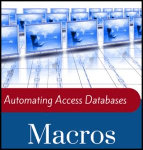 Image result for MS Access Macros Tutorial