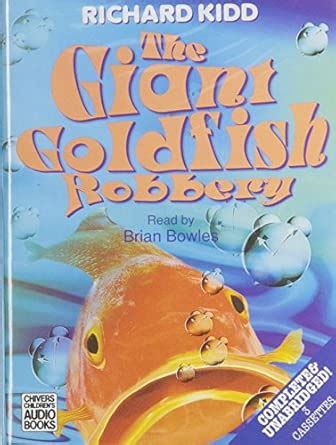 Buy The Giant Goldfish Robbery Book Online at Low Prices in India | The ...