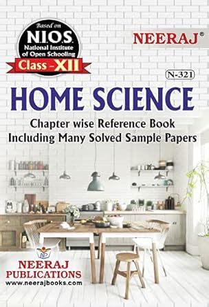 Amazon.in: Buy NEERAJ NIOS HOME SCIENCE REFERENCE BOOK FOR CLASS XII ...