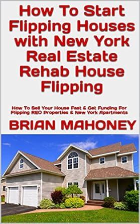 How To Start Flipping Houses with New York Real Estate Rehab House ...