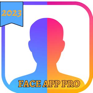FaceApp Pro - Latest version for Android - Download APK