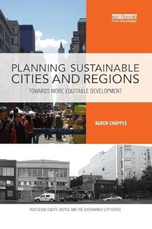 Planning Sustainable Cities and Regions: Towards More Equitable ...