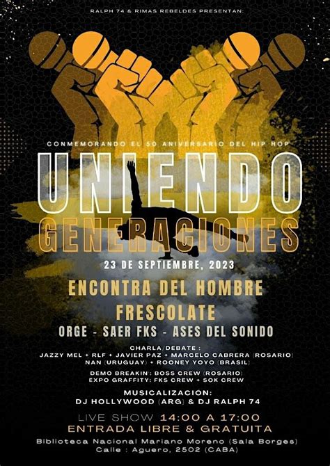 Uniendo Generaciones del HipHop Argentino, Biblioteca Nacional da ...