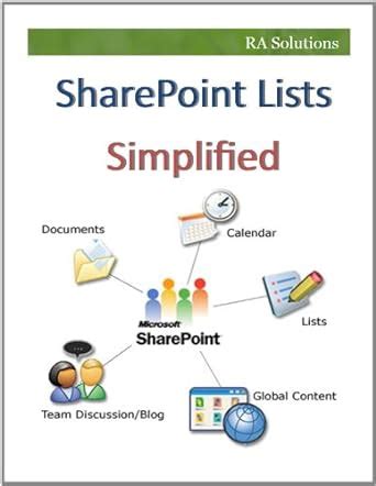 SharePoint Lists Simplified (RA SharePoint Solutions Simplified Book 2 ...