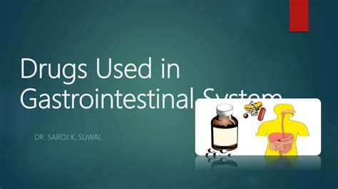 Drugs used in gastrointestinal system | PPTX