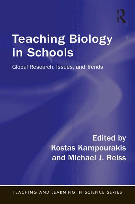 Buy Teaching Biology in Schools: Global Research, Issues, and Trends ...